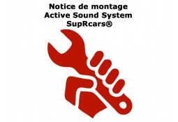 Notice de montage "Active Sound System SupRcars®"