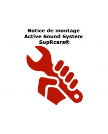 Notice de montage "Active Sound System SupRcars®"